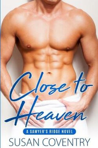 Cover of Close to Heaven