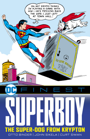 Book cover for DC Finest: Superboy: The Super-Dog from Krypton