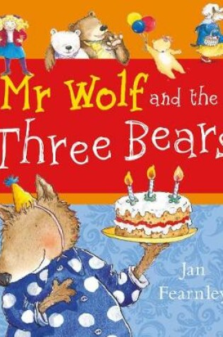 Cover of DEAN Mr Wolf and the Three Bears