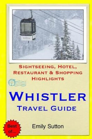 Cover of Whistler Travel Guide