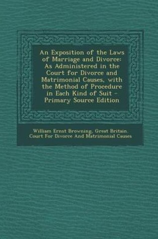 Cover of An Exposition of the Laws of Marriage and Divorce