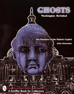 Book cover for Ghts! Washington Revisited: The Ghtlore of the Nations Capitol