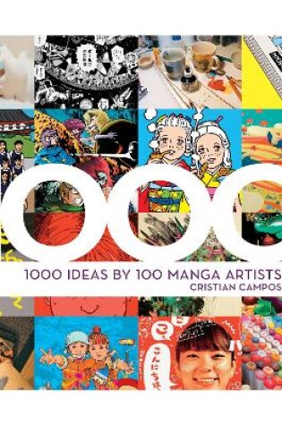 1000 Ideas by 100 Manga Artists