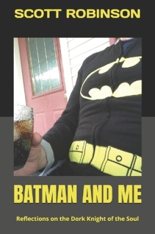 Cover of Batman and Me