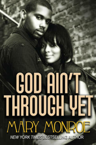 Cover of God Ain't Through Yet