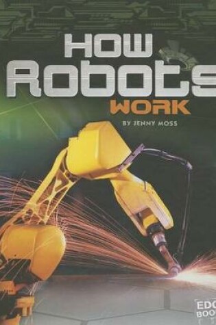 Cover of How Robots Work