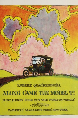 Cover of Along Came the Model T!