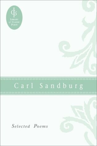 Cover of Selected Poems of Carl Sandburg #