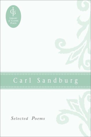 Book cover for Selected Poems of Carl Sandburg #