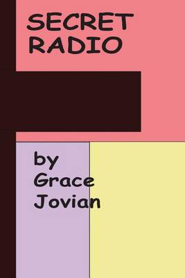 Book cover for Secret Radio by Grace Jovian