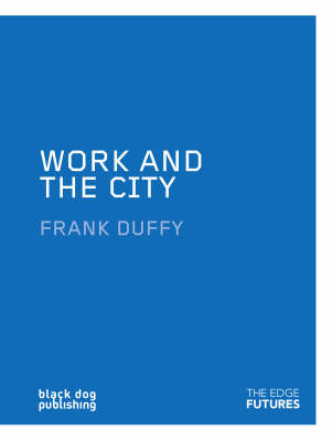 Book cover for Work and the City: Edged Futures