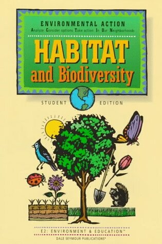 Cover of 36859 Environmental Action: Habitat and Biodiversity, Student Edition