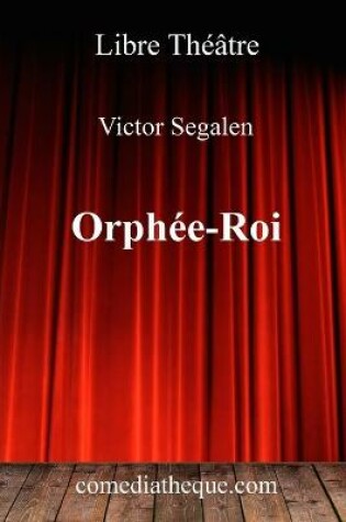 Cover of Orphée-Roi