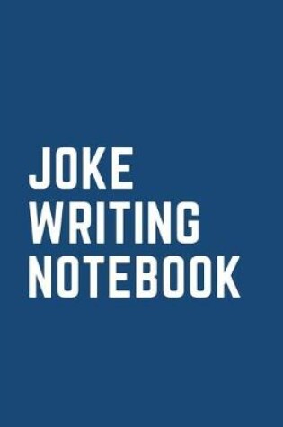 Cover of Joke Writing Notebook