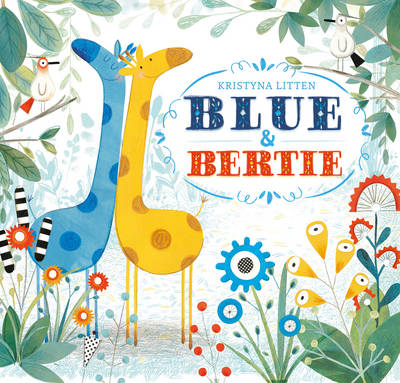 Book cover for Blue and Bertie
