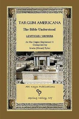 Book cover for Targum Americana The Bible Understood - Leviticus / VaYikra