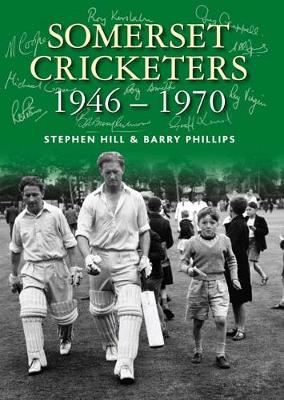 Book cover for Somerset Cricketers 1946-1970