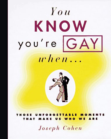 Book cover for You Know You'RE Gay When