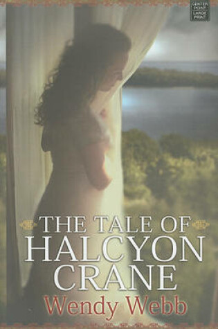 Cover of The Tale Of Halcyon Crane