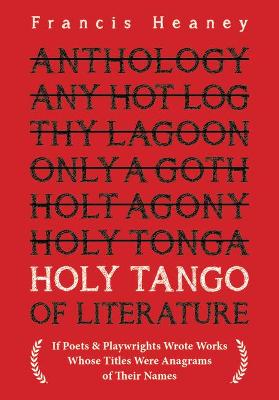 Book cover for Holy Tango of Literature