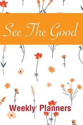 Cover of See the Good
