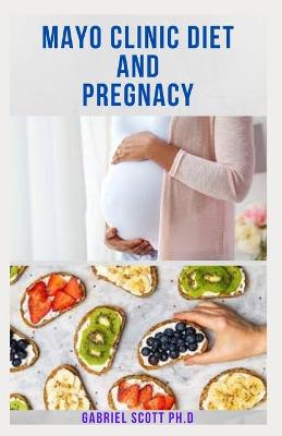 Book cover for Mayo Clinic Diet and Pregnancy