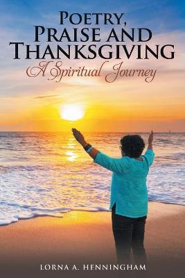 Book cover for Poetry, Praise and Thanksgiving