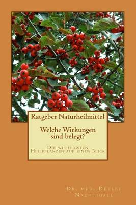 Book cover for Ratgeber Naturheilmittel - Welche Wirkungen Sind Belegt?
