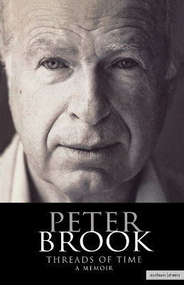 Book cover for Peter Brook: Threads of Time