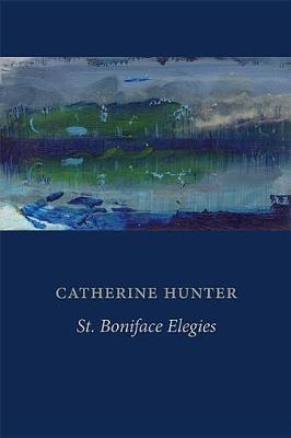 Book cover for St. Boniface Elegies