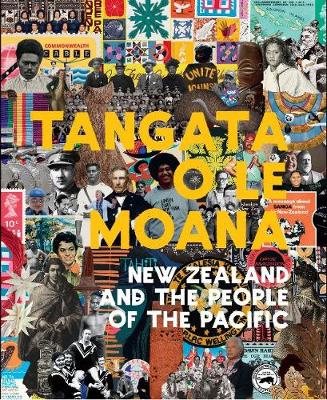 Book cover for Tangata o le Moana: New Zealand and the People of the Pacific