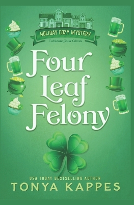 Book cover for Four Leaf Felony