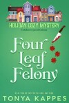 Book cover for Four Leaf Felony