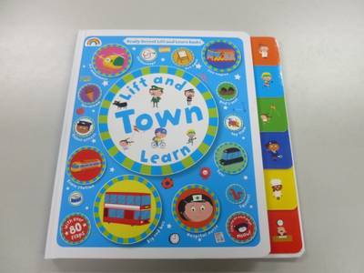 Book cover for Lift and Learn: Town!