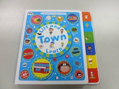 Cover of Lift and Learn: Town!