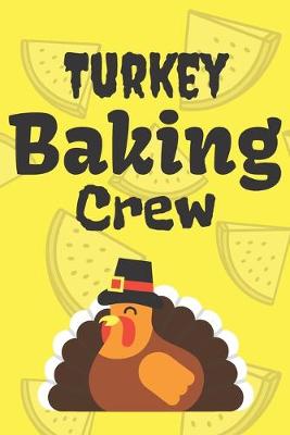 Book cover for Turkey Baking Crew