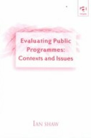 Cover of Evaluating Public Programmes