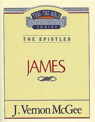 Book cover for Thru the Bible Vol. 53: The Epistles (James)
