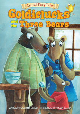 Book cover for Goldiclucks and the Three Bears