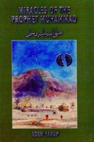 Cover of Miracles of the Prophet Muhammad (saas)