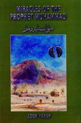 Book cover for Miracles of the Prophet Muhammad (saas)