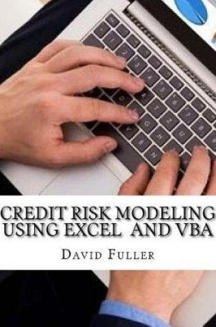 Cover of Credit Risk Modeling Using Excel and VBA