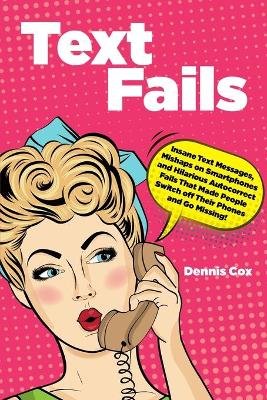 Book cover for Text Fails