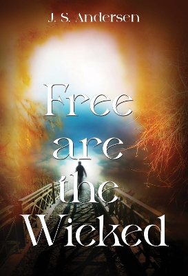 Book cover for Free are the Wicked