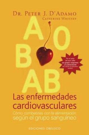 Cover of Las Enfermedades Cardiovasculares