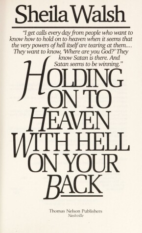 Book cover for Holding on to Heaven with Hell on Your Back