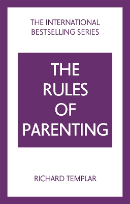 Book cover for Rules of Parenting, The: A Personal Code for Bringing Up Happy, Confident Children