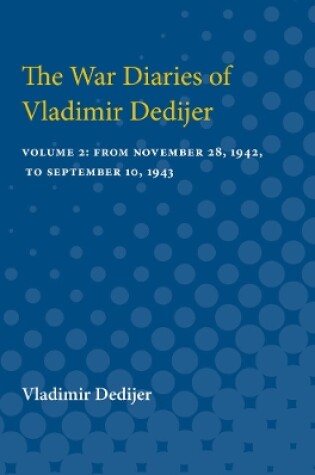 Cover of The War Diaries of Vladimir Dedijer