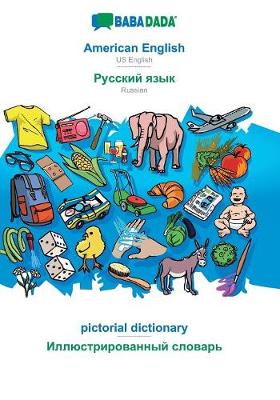 Book cover for BABADADA, American English - Russian (in cyrillic script), pictorial dictionary - visual dictionary (in cyrillic script)