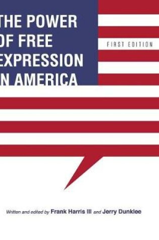 Cover of The Power of Free Expression in America